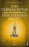 [Weltenbaum 05] • Das Vermächtnis der Sternenbraut